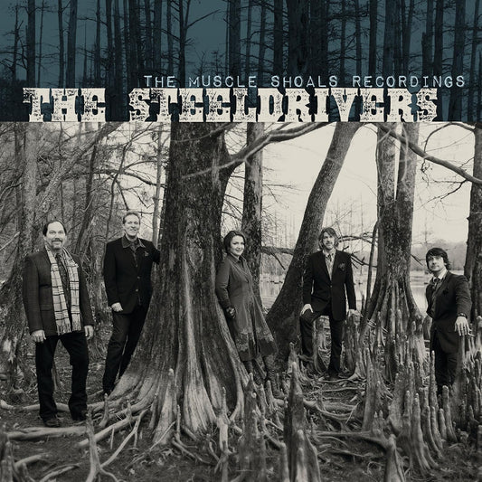 Steeldrivers, The/The Muscle Shoals Recordings [LP]
