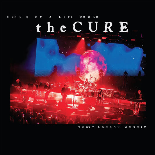 [Pre-Order] Cure, The / Songs Of A Live World: Troxy London MMXXIV (Indie Exclusive) [LP]