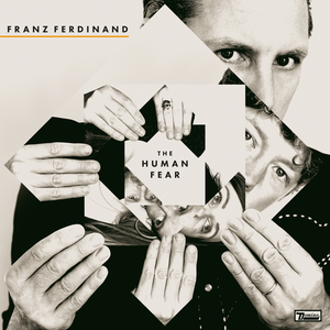 Franz Ferdinand/The Human Fear [CD]
