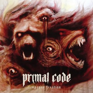 Primal Code/Opaque Fixation (Oxblood Vinyl) [LP]