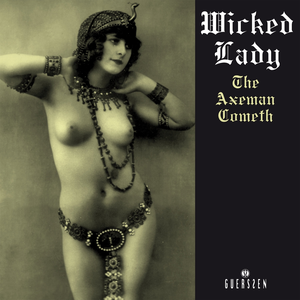 Wicked Lady/The Axeman Cometh [CD]