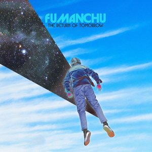 Fu Manchu/The Return Of Tomorrow (Coloured Vinyl) [LP]