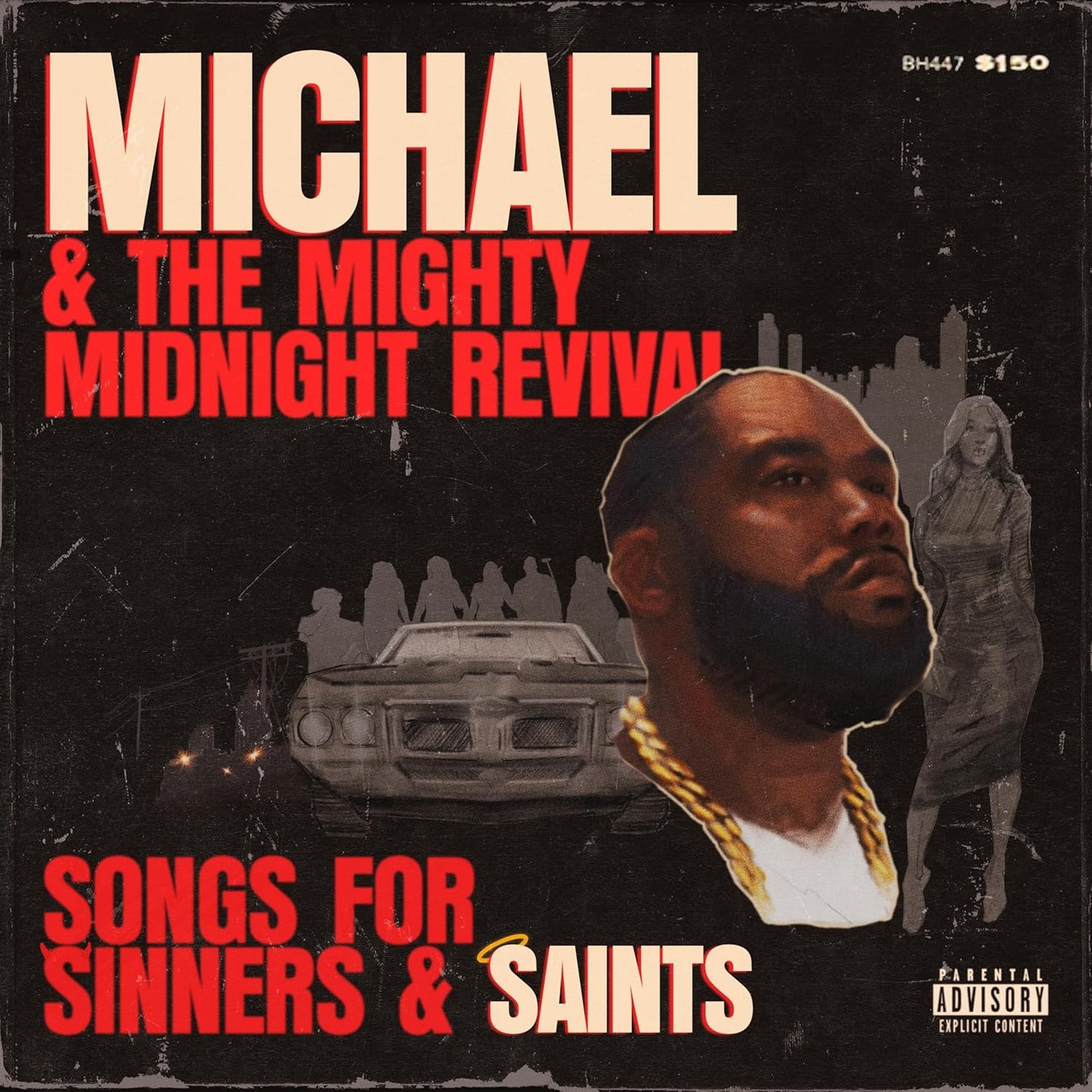 Michael & The Mighty Midnight Revival (Killer Mike)/Songs For Sinners & Saints [CD]
