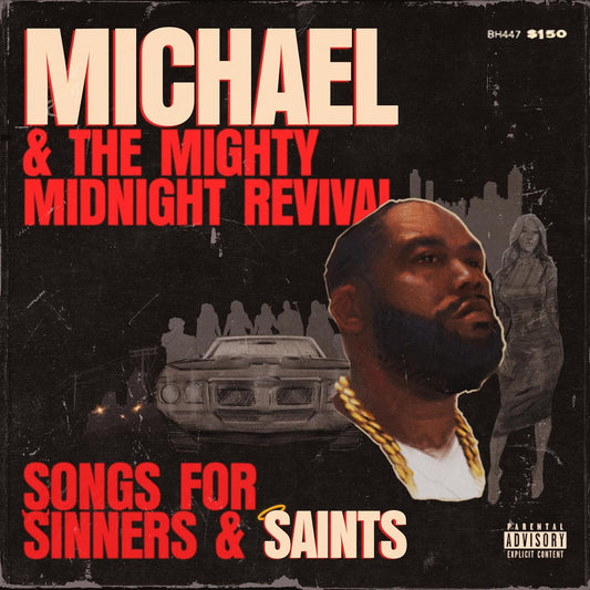 Michael & The Mighty Midnight Revival (Killer Mike)/Songs For Sinners & Saints [CD]