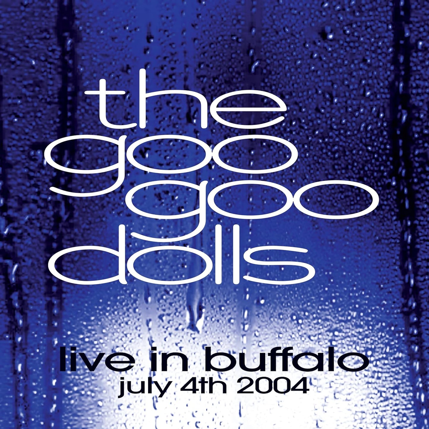 Goo Goo Dolls, The/Live In Buffalo NY July 4th, 2004 (Clear Vinyl) [LP]