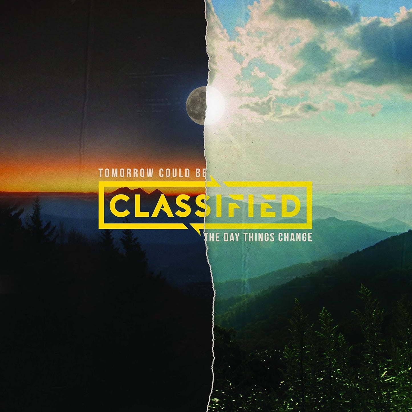 Classified/Tomorrow Could Be the Day Things Changed [CD]
