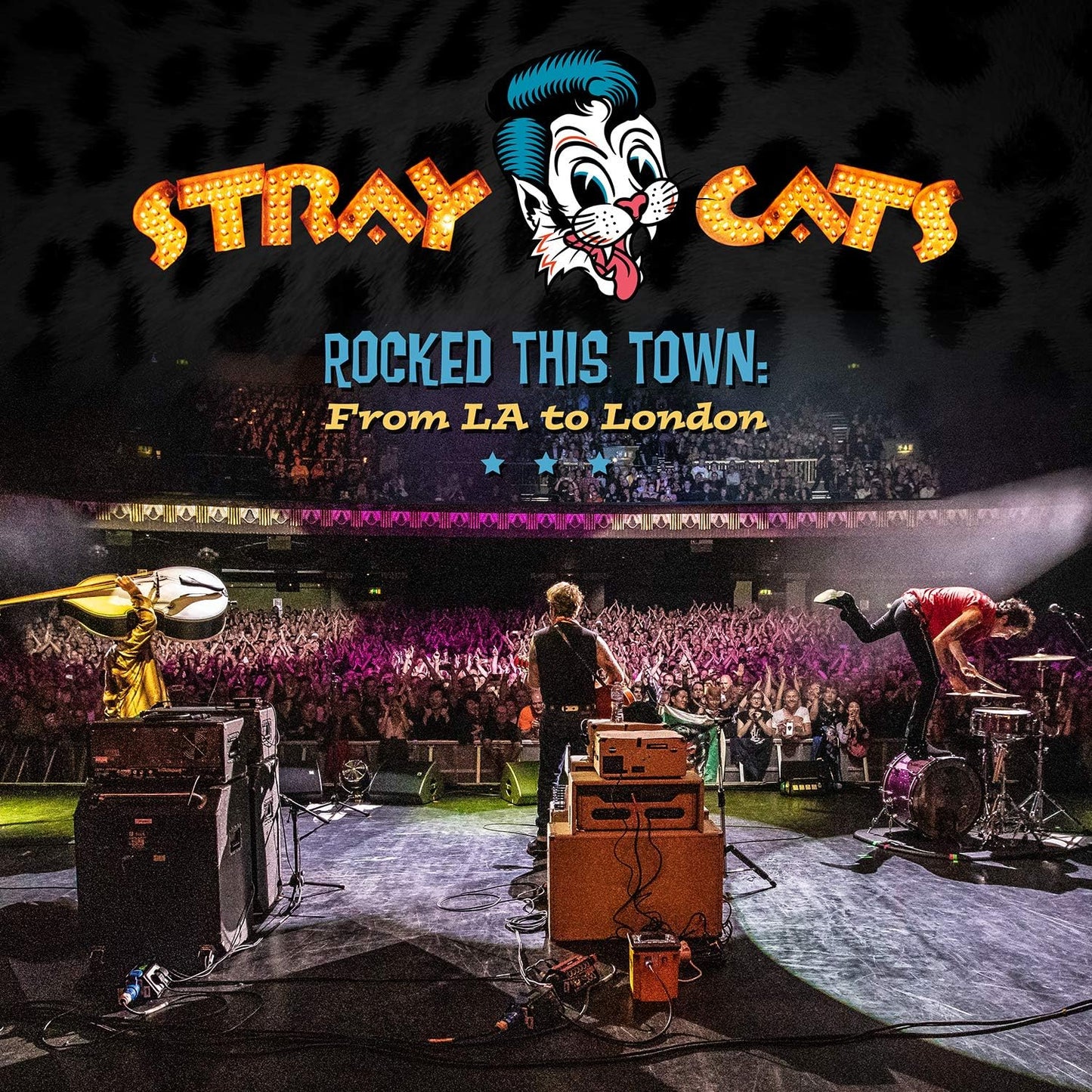 Stray Cats/Rocked This Town: From LA To London [LP]