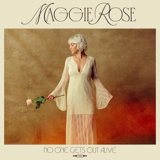Rose, Maggie/No One Gets Out Alive [LP]