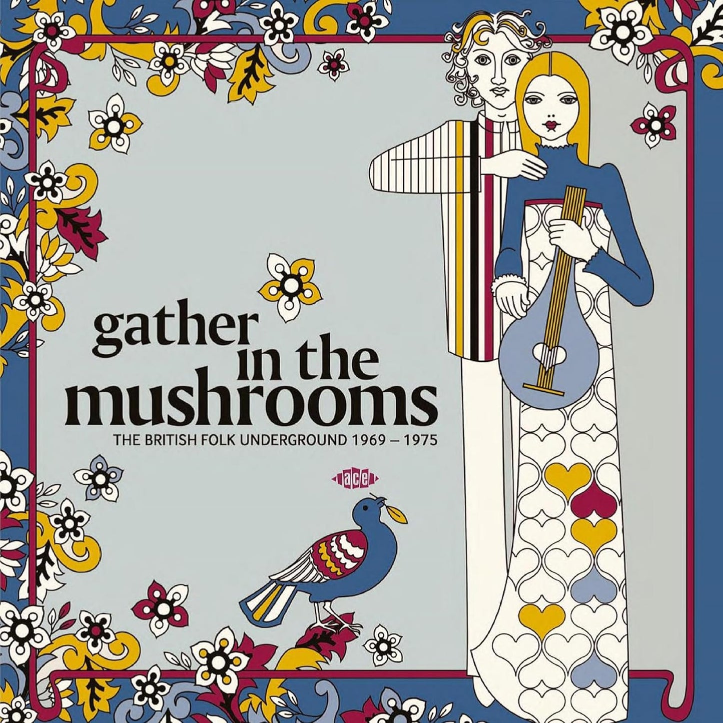 Various Artists/Gather In The Mushrooms: British Folk Underground 1969-1975 [CD]