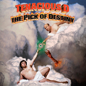 Tenacious D/The Pick Of Destiny [LP]