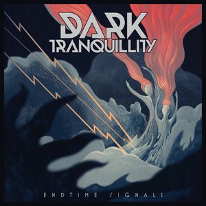 Dark Tranquillity/Endtime Signals [LP]