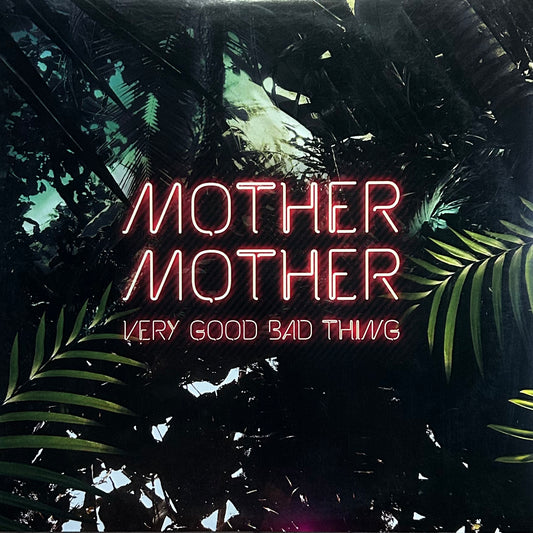 [Used LP] Mother Mother / Very Good Bad Thing