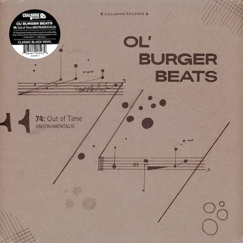 Ol' Burger Beats/74: Out Of Time (Instrumentals) [LP]