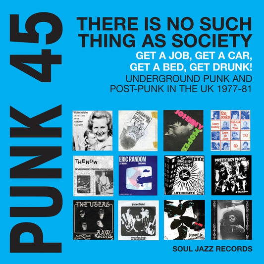 Various Artists/Soul Jazz Records Presents Punk 45: There Is No Such Thing As Society [LP]