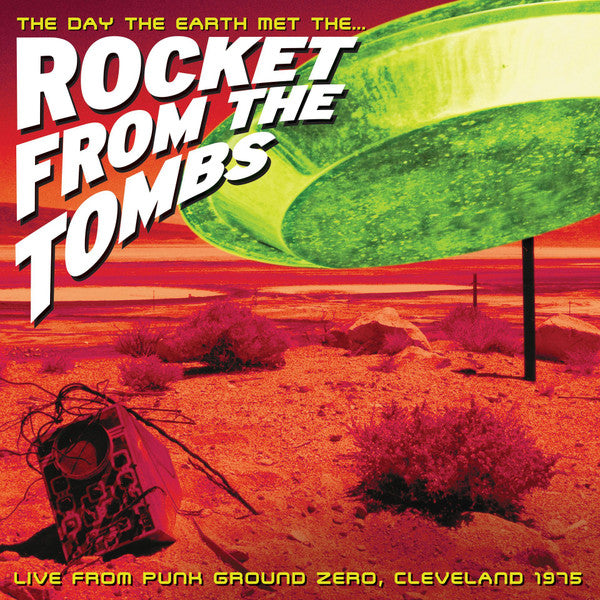 Rocket From The Tombs/The Day The Earth Met (Neon Green Vinyl) [LP]