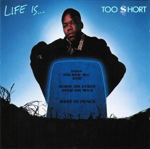 Too Short/Life Is... Too Short [CD]