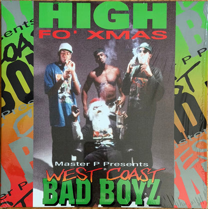 West Coast Bad Boyz/High Fo' Xmas (Green Splatter Vinyl) [LP]