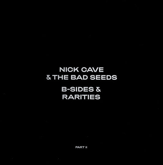 Cave, Nick & The Bad Seeds/B-Sides & Rarities (Part II) [LP]