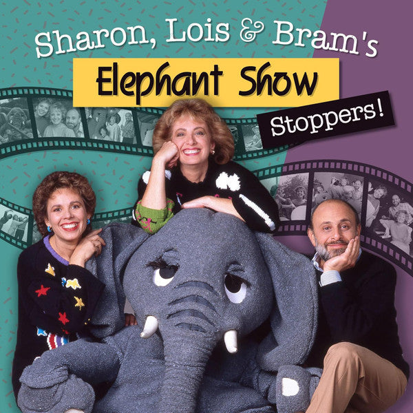 Sharon, Lois And Bram/Elephant Show Stoppers [LP]
