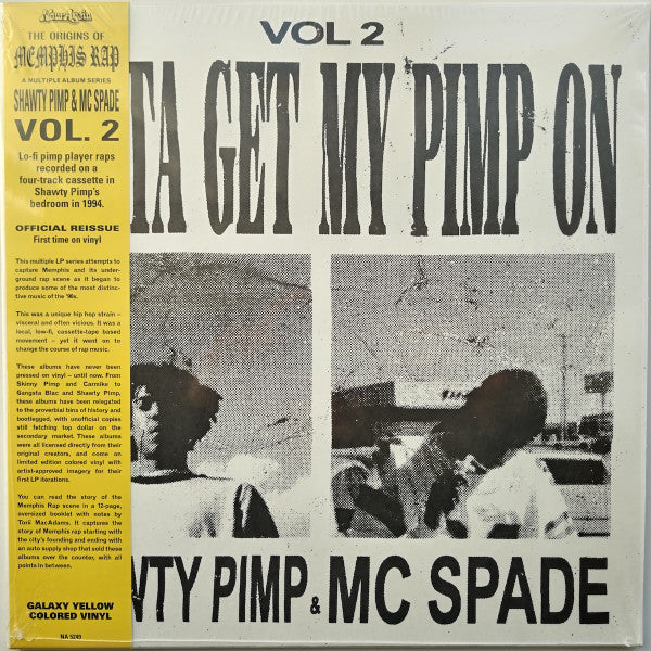 Shawty Pimp & MC Spade/Gotta Get My Pimp On (The Origins Of Memphis Rap Vol. 2, Galaxy Yellow Vinyl) [LP]