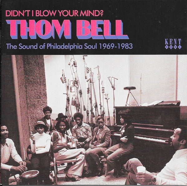 Various Artists/Didn't I Blow Your Mind?: Thom Bell Sound Of Philadelphia Soul [CD]