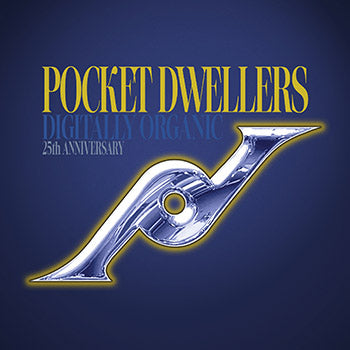 Pocket Dwellers/Digitally Organic (Clear Vinyl) [LP]