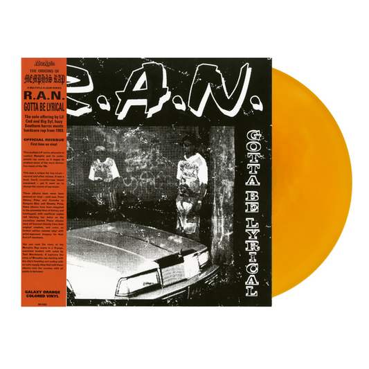 R.A.N./Gotta Be Lyrical (Origins of Memphis Rap Series, Galaxy Orange Vinyl) [LP]