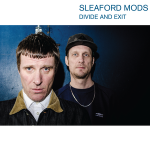 Sleaford Mods/Divide And Exit (10th Anniversary Edition) [LP]