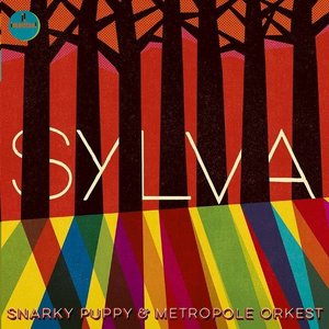Snarky Puppy & Metropole Orkest/Sylva (Remixed & Remastered) [LP]