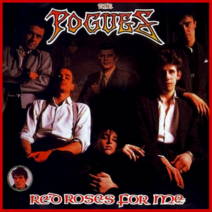 Pogues, The/Red Roses For Me (40th Anniversary 2CD Edition) [CD]