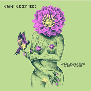 Bjork, Brant Trio/Once Upon A Time In The Desert [LP]