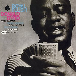 Byrd, Donald/Royal Flush (Blue Note Classic Series) [LP]