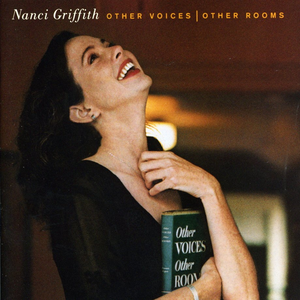 Griffith, Nanci/Other Voices, Other Rooms [LP]