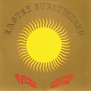 13th Floor Elevators/Easter Everywhere [LP]