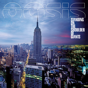 Oasis/Standing On The Shoulder Of Giants [LP]