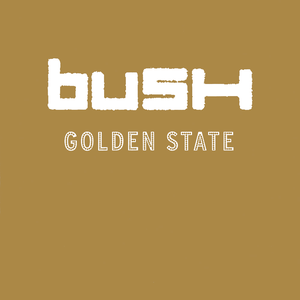 Bush/Golden State (Translucent Tan Vinyl) [LP]