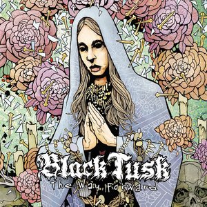 Black Tusk/The Way Forward (Ltd. Gatefold with Poster) [LP]