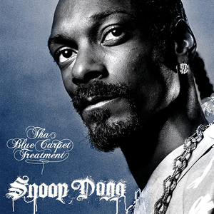 Snoop Dogg/Tha Blue Carpet Treatment [CD]