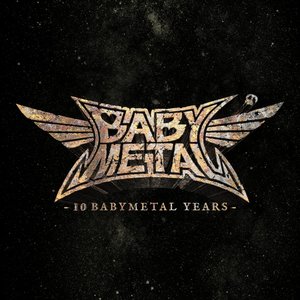 Babymetal/10 Babymetal Years [CD]