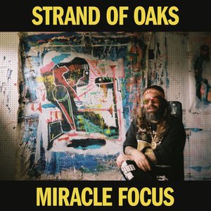 Strand Of Oaks/Miracle Focus (Yellow Vinyl) [LP]