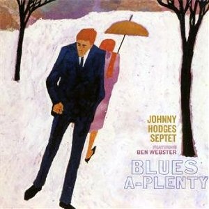 Hodges, Johnny/Blues A Plenty (Verve Acoustic Sounds Series) [LP]