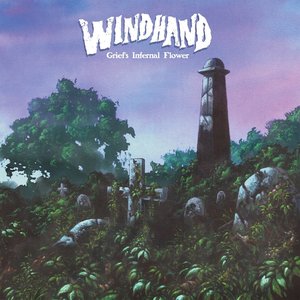 Windhand/Grief's Infernal Flower (Candyland Marble Vinyl) [LP]