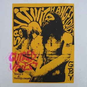 Guided By Voices/Tonics & Twisted Chasers (Translucent Orange Vinyl) [LP]