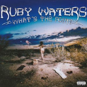 Ruby Waters/What's The Point (Light Blue Splatter Lp) [LP]