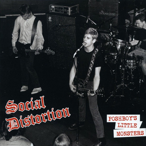Social Distortion/Poshboy's Little Monsters (Green Vinyl) [LP]