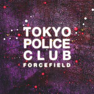 Tokyo Police Club/Forcefield (Opaque Lemon Vinyl) [LP]