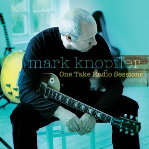 Knopfler, Mark/One Take Radio Sessions [LP]
