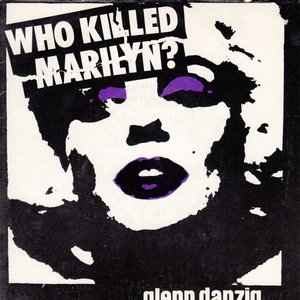 Danzig, Glenn/Who Killed Marilyn? [Cassette]