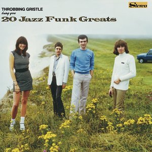 Throbbing Gristle/20 Jazz Funk Greats [LP]