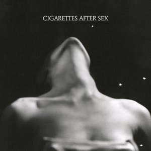 Cigarettes After Sex/I [CD]